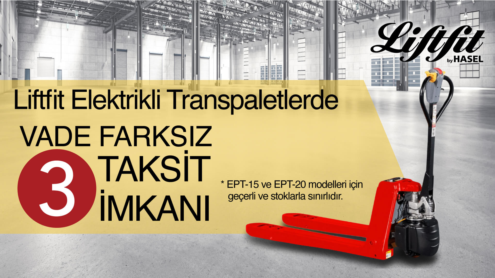Elektrikli Transpalet Kampanyası